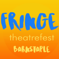 Barnstaple Fringe TheatreFest